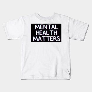 Neon Mental Health Matters Kids T-Shirt